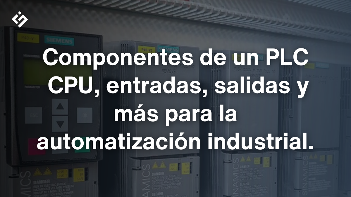 ¿Cuáles son los elementos esenciales de un sistema PLC?