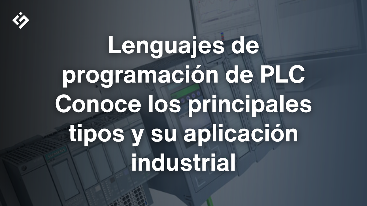 Lenguajes de programación de PLC: tipos y características
