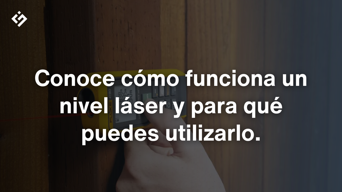 ¿Para qué sirve un nivel láser y cómo funciona? Guía completa