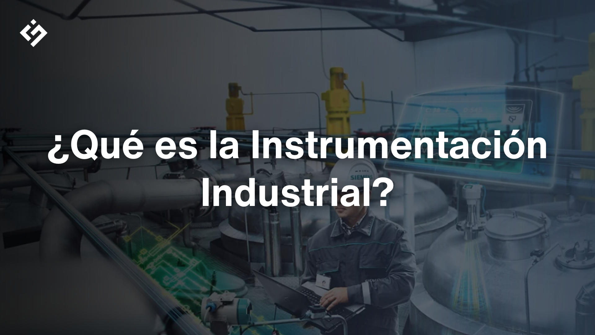 Instrumentación industrial: qué es y cómo funciona