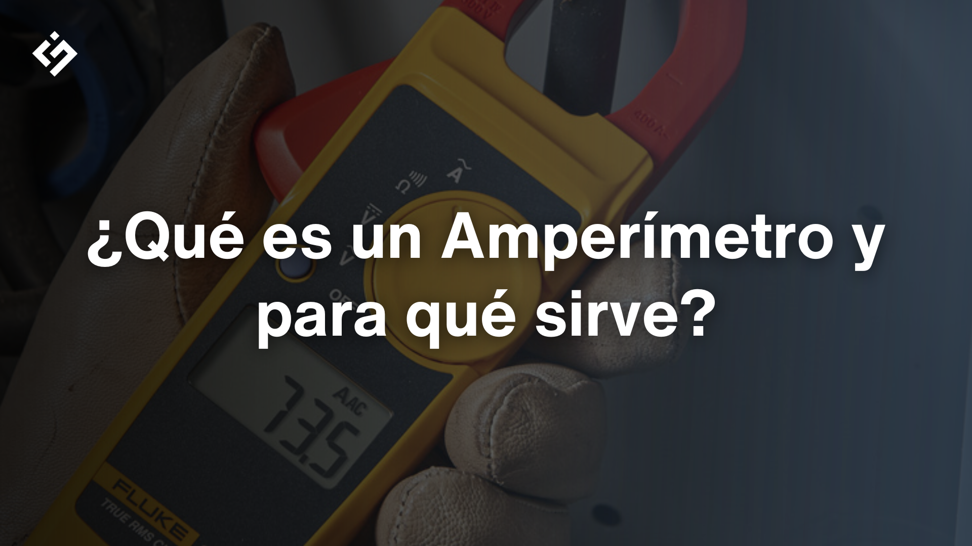 Amperímetro Fluke: qué es y cómo funciona