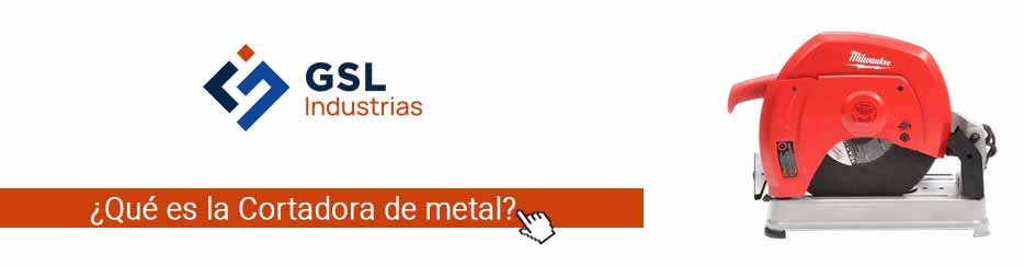 Cortadora de metal
